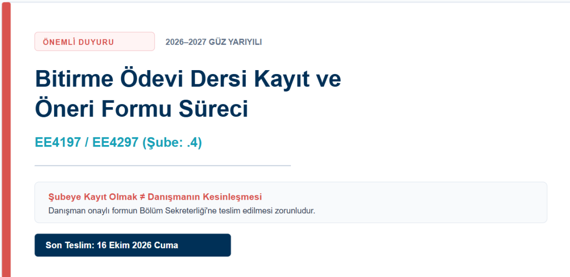 BİTİRME ÖDEVİ DERSİ KAYIT VE ÖNERİ FORMU SÜRECİ